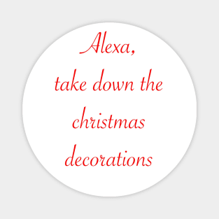 Alexa, take down the decs Magnet